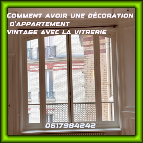 Comment avoir une décoration d'appartement vintage avec la vitrerie